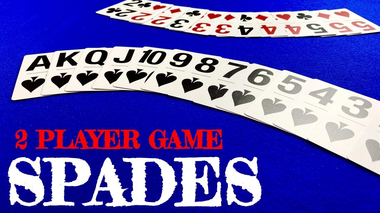 2 Player Spades Card Games For 2 Players YouTube