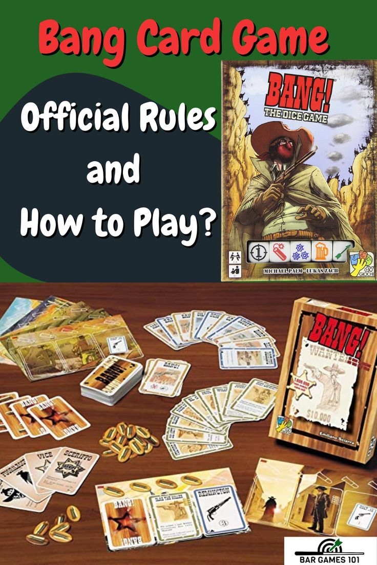 Bang Card Game Official Rules And How To Play 