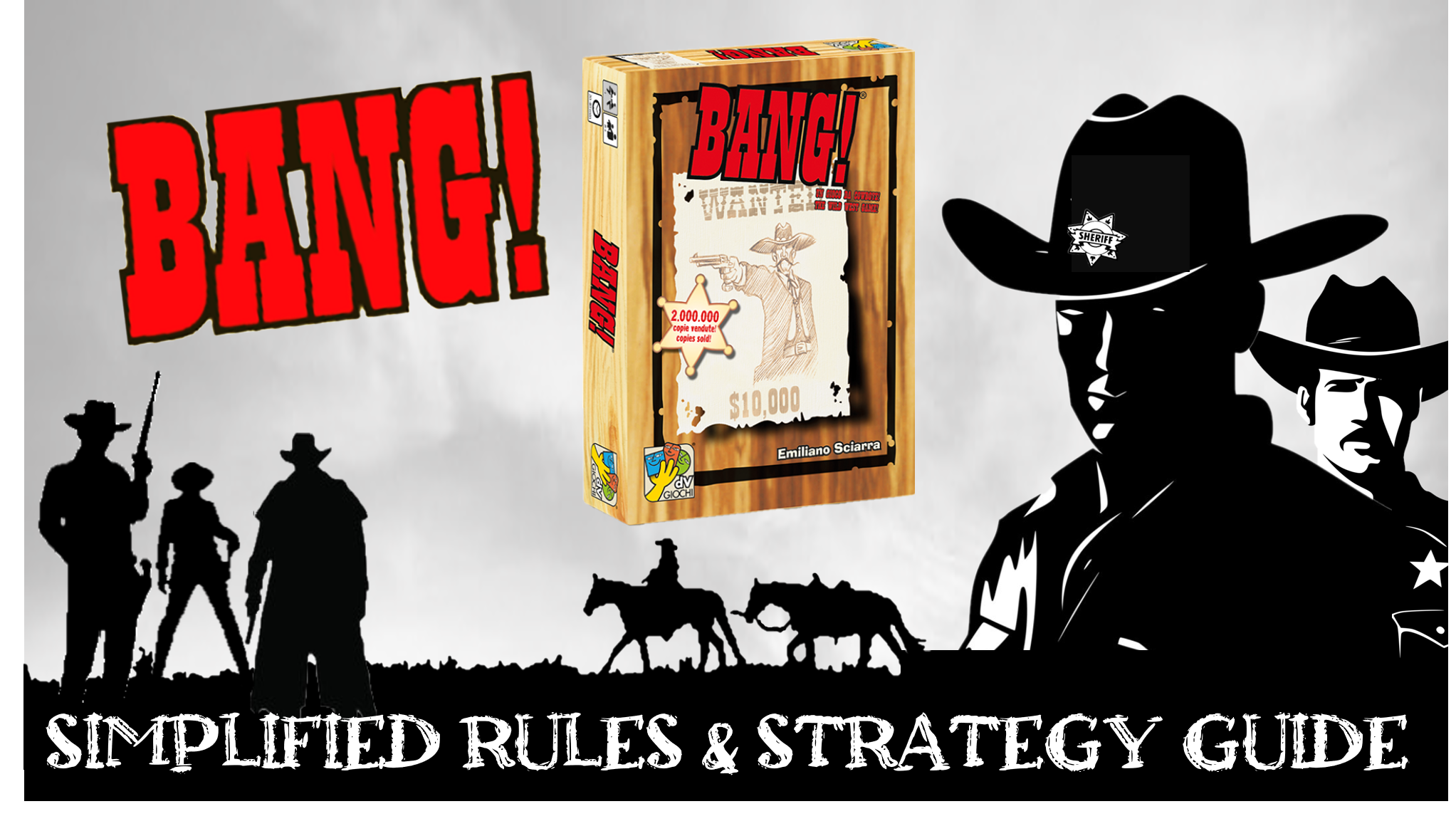 Bang Card Game Simplified Rules Strategy Guide WEE WABBIT