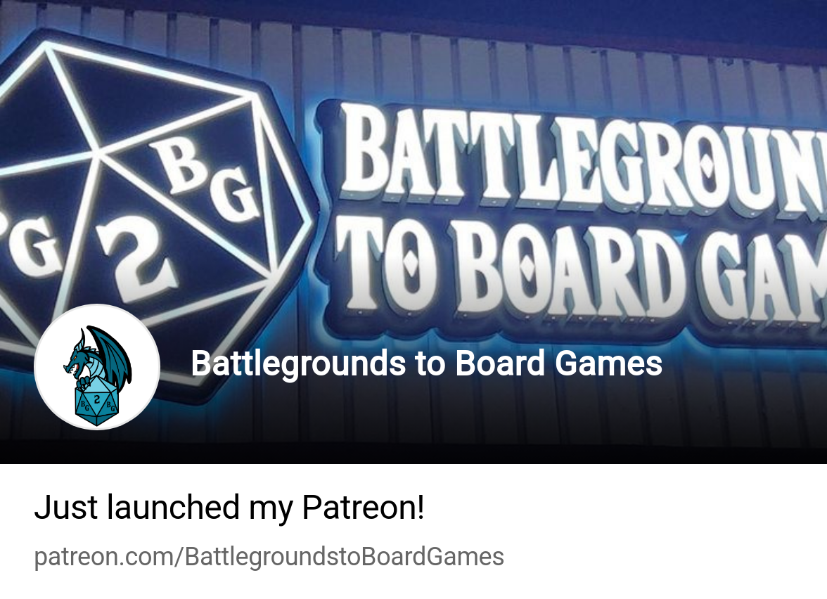 Battlegrounds To Board Games Patreon