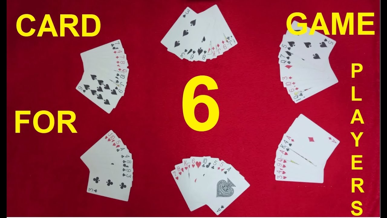 CARD GAME FOR 6 PLAYERS YouTube