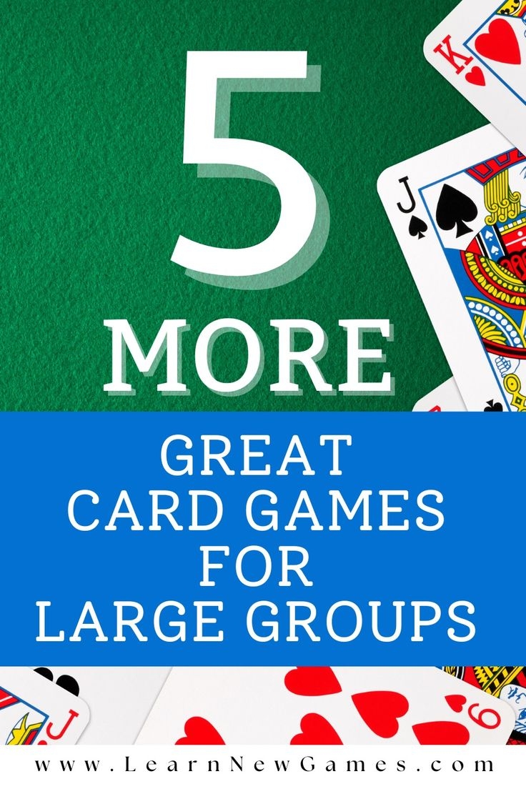 card games for large groups