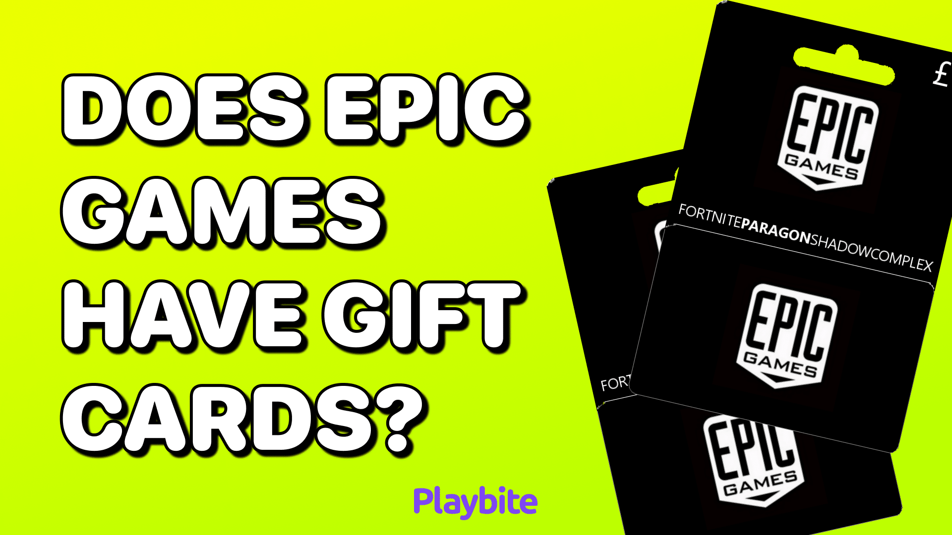 Does Epic Games Have Gift Cards Playbite