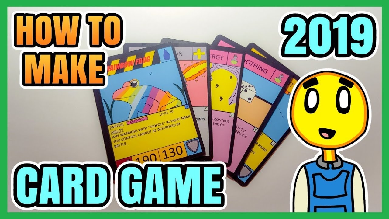 How To Make A Card Game 2019 YouTube