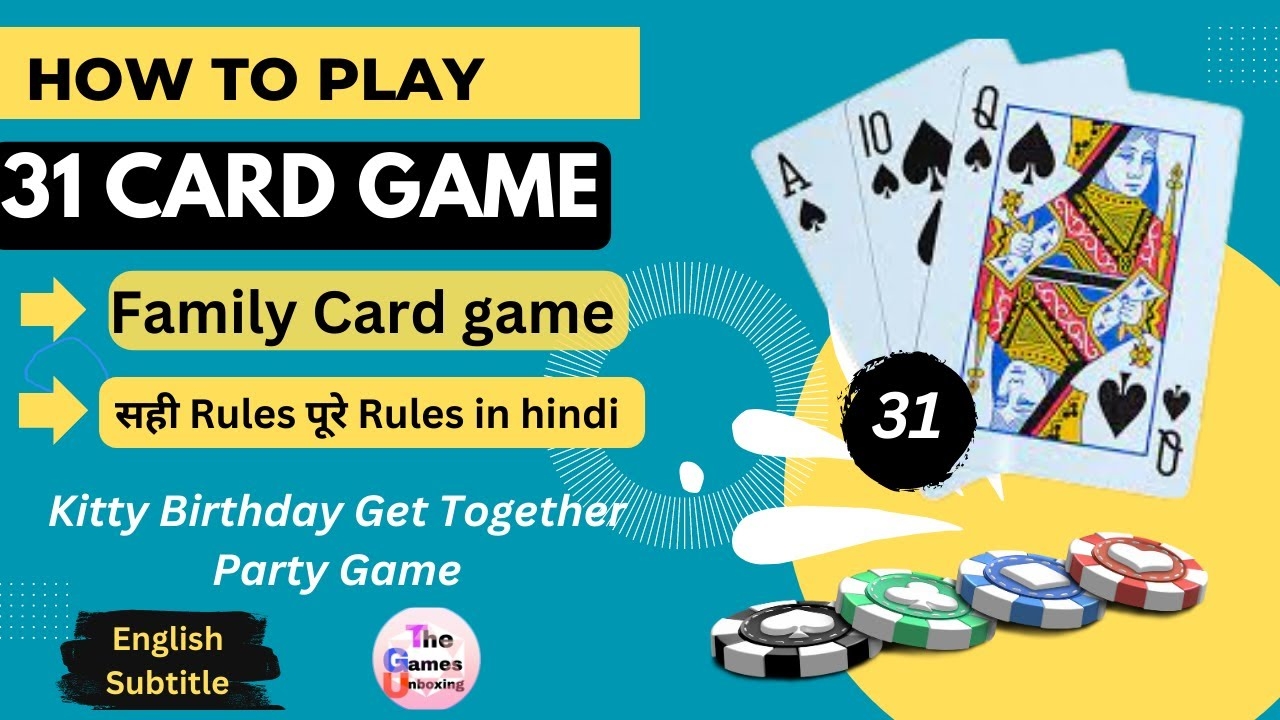 rules for playing 31 card game