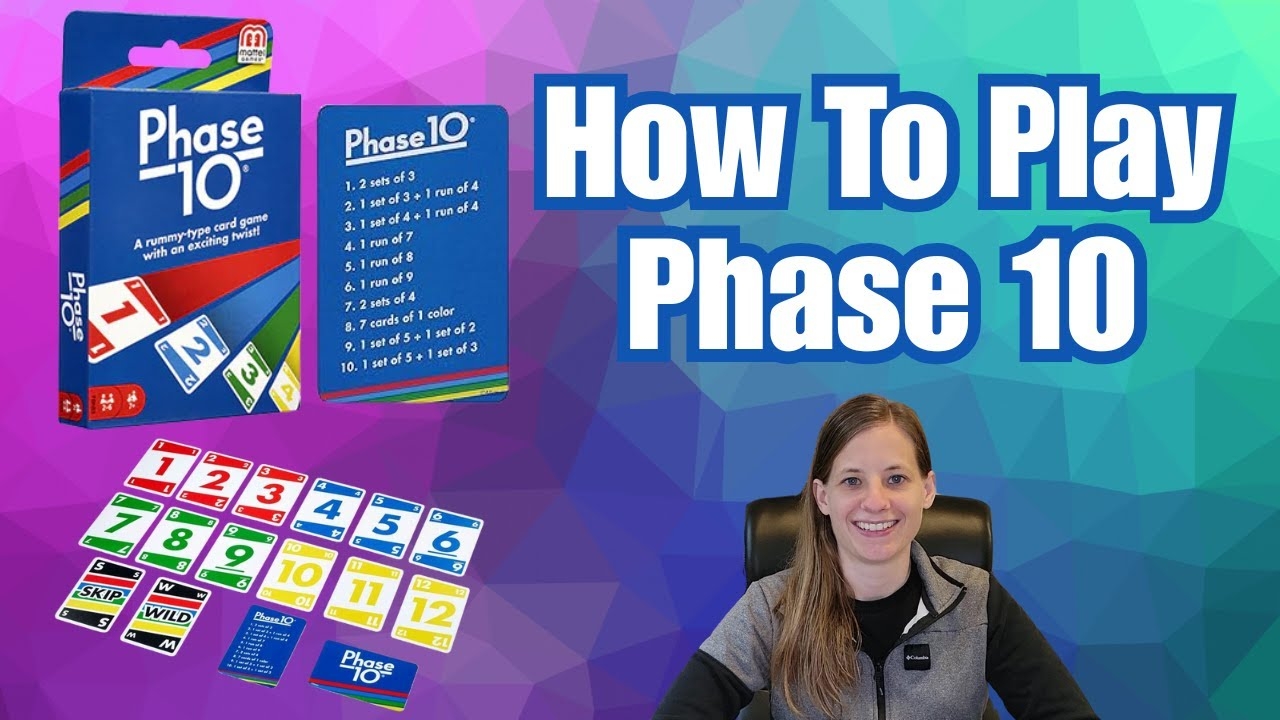 How To Play Phase 10 And Variations To Keep It Fresh And Fun YouTube