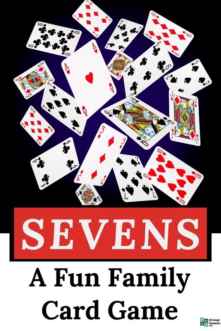 How To Play Sevens Card Game Rules And Instructions 