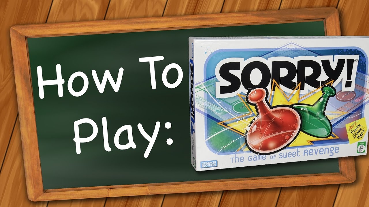How To Play Sorry YouTube