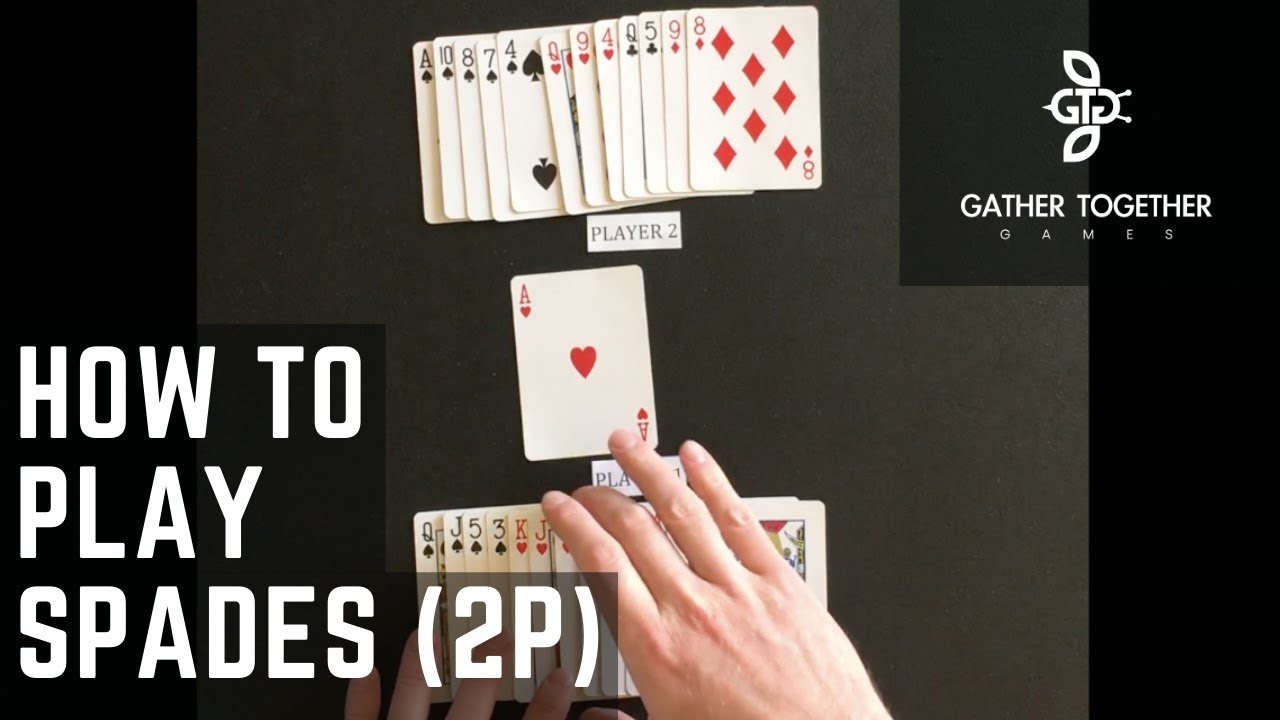 How To Play Spades 2 Player YouTube