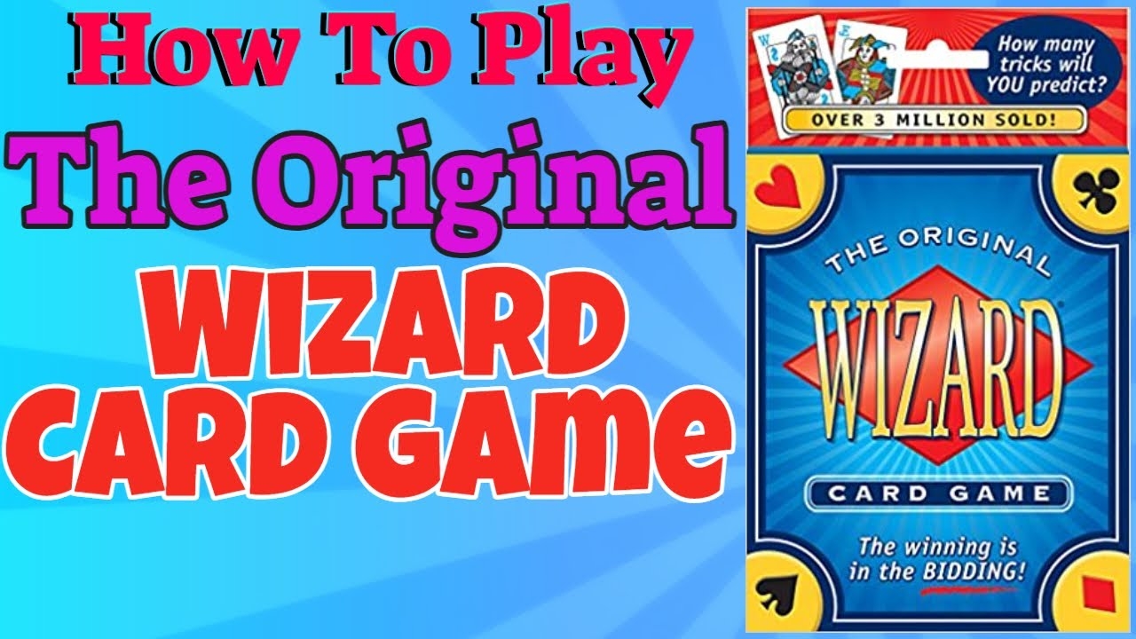 How To Play The Original Wizard Card Game YouTube