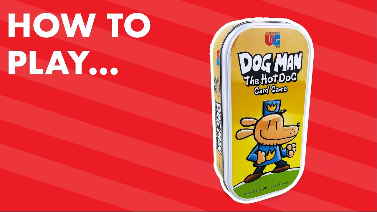 LEARN TO PLAY Dog Man The Hot Dog Card Game YouTube