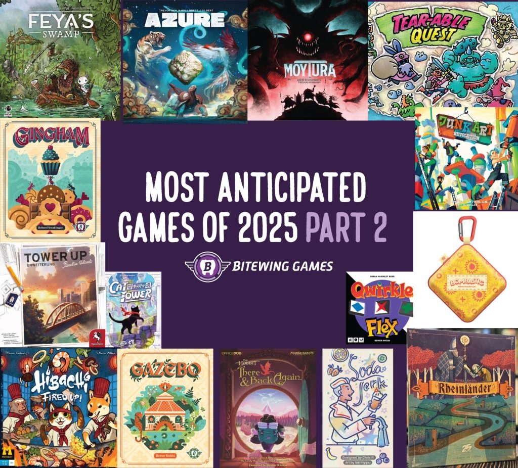 Most Anticipated Board Games Of 2025 Part 2 Bitewing Games