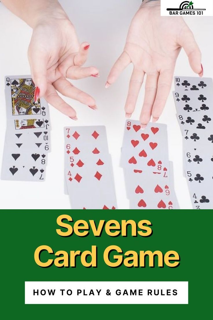 Sevens Card Game How To Play Game Rules