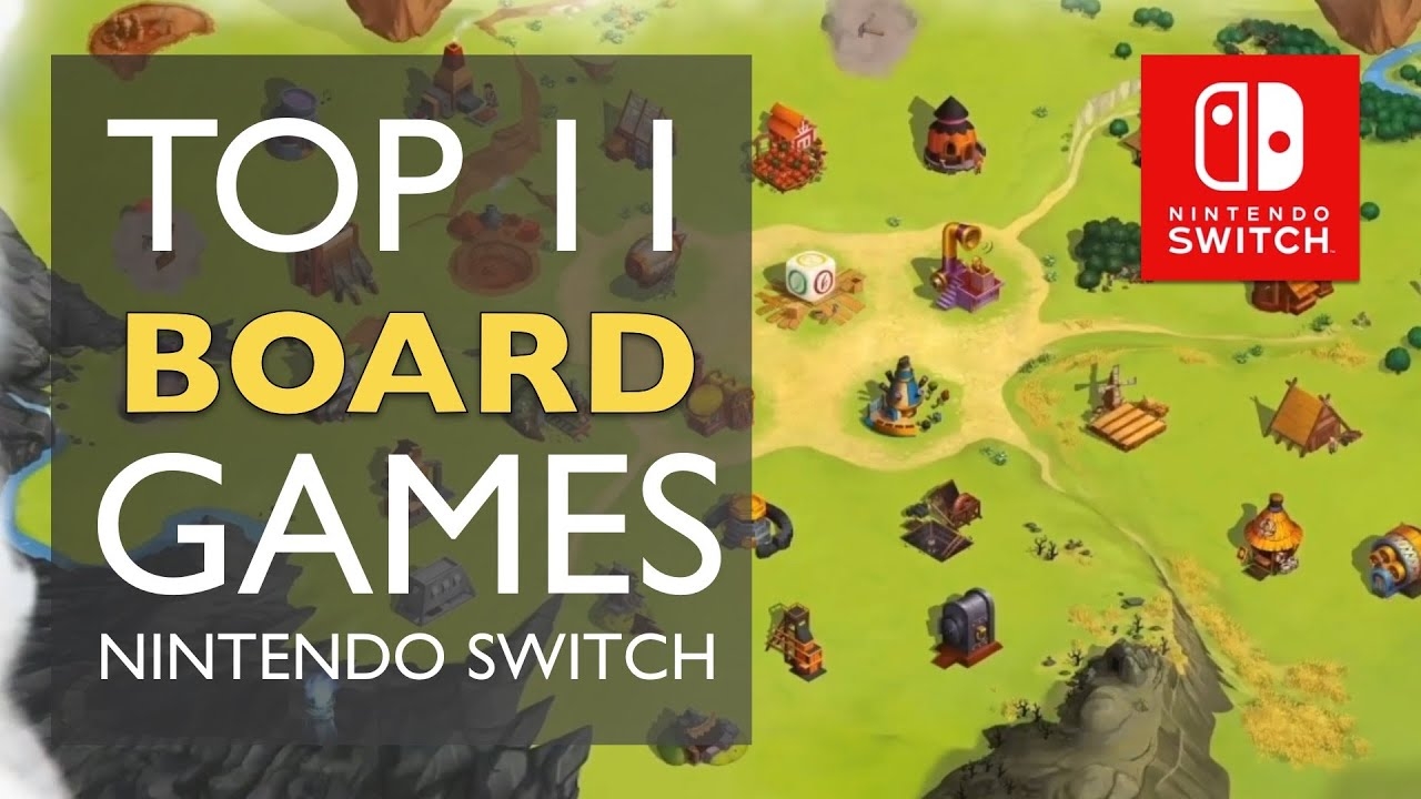 Top Board Games Available On Nintendo Switch NEW 2020 Update YouTube