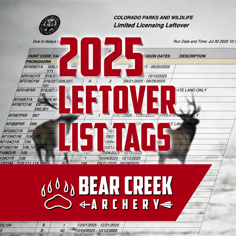 Colorado Leftover List Reissue License 2025 Bear Creek Archery