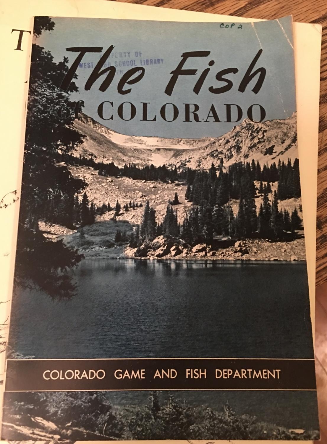 The Fish Of Colorado By Reavley William Very Good Soft Cover 1945 1st Edition Bristlecone Books RMABA