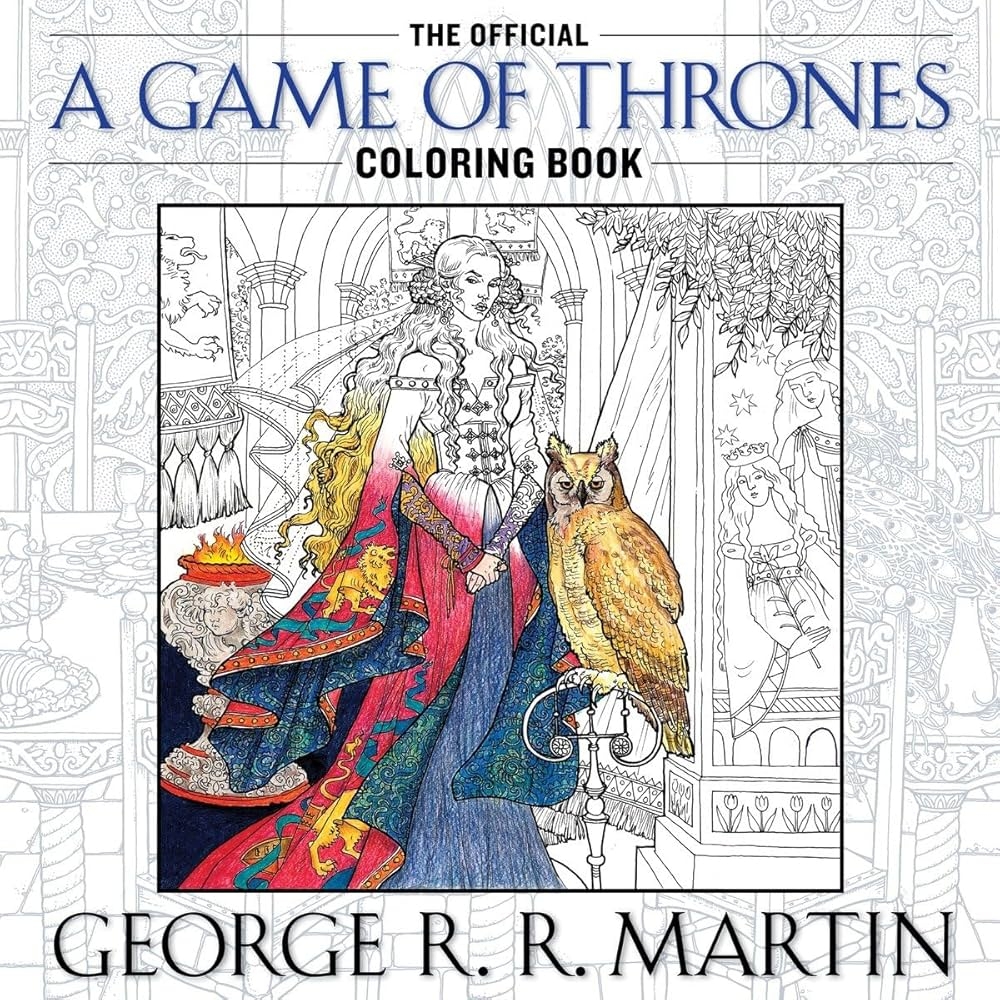 The Official A Game Of Thrones Coloring Book An Adult Coloring Book Martin George R R Amazon ae Books