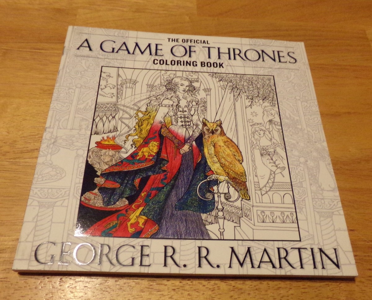The Official A Game Of Thrones Coloring Book For Adults George R R Martin EBay