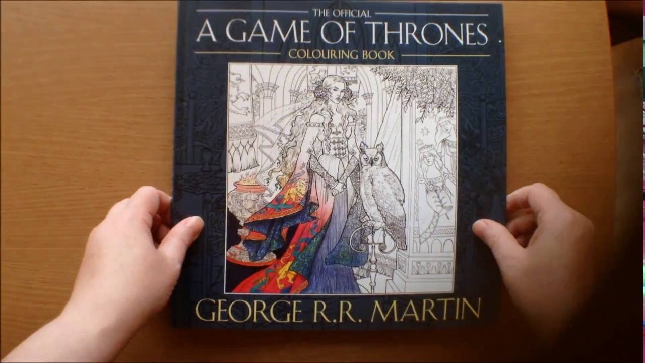 The Official Game Of Thrones Colouring Book By George R R Martin Flip Through YouTube